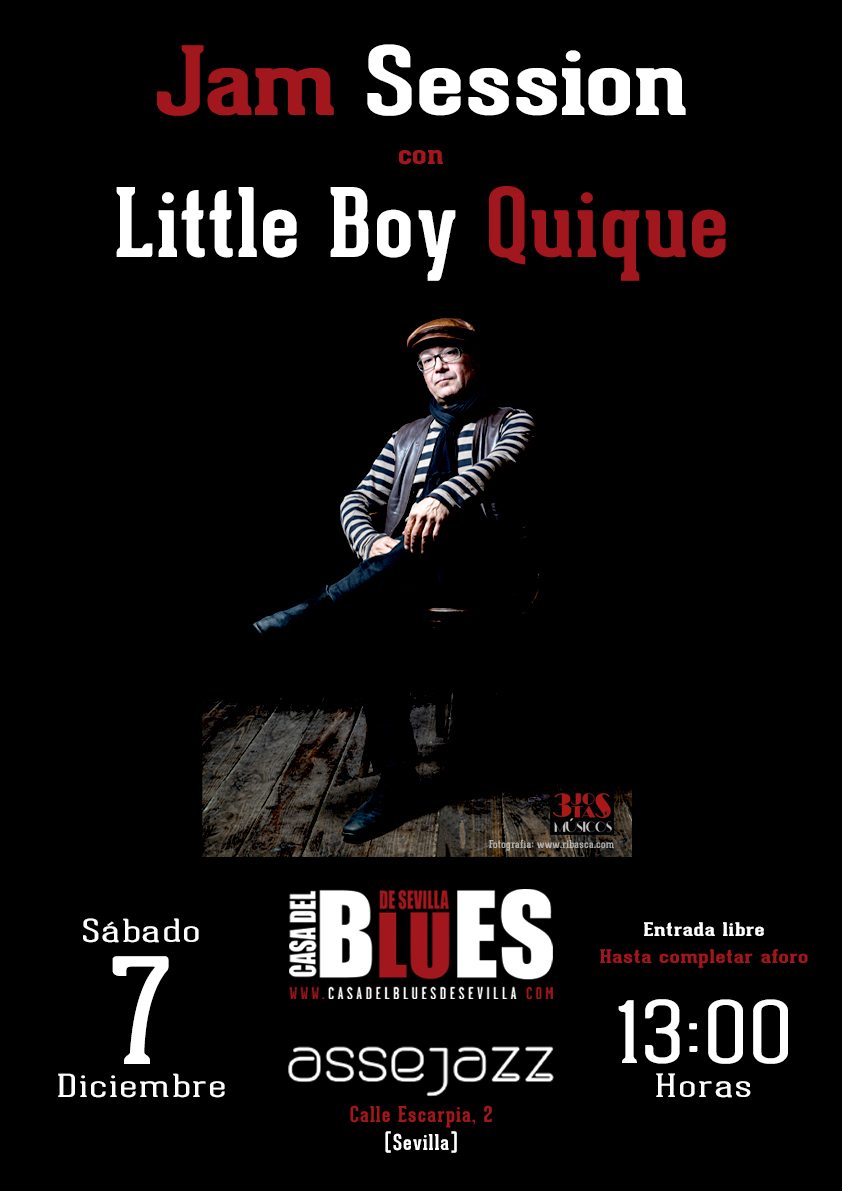 7 diciembre 2024 Jam LittleBoyQuique