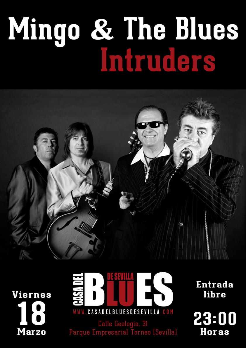 18 Marzo 2016 MingoBluesIntruders